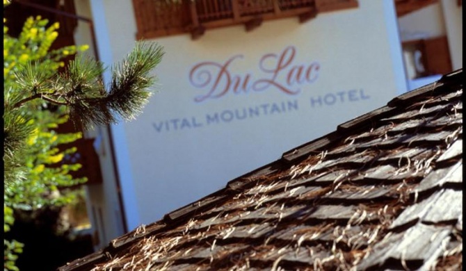 Du Lac Vital Mountain Hotel