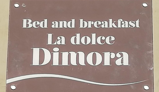 La dolce Dimora